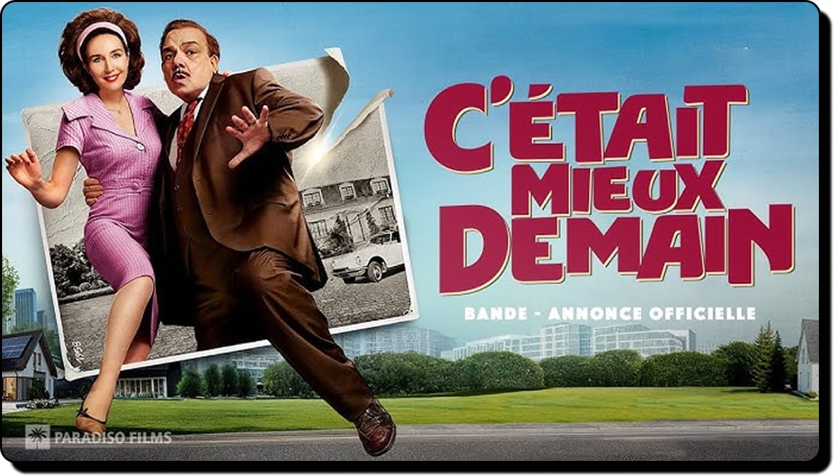 Film poster for C’était mieux demain