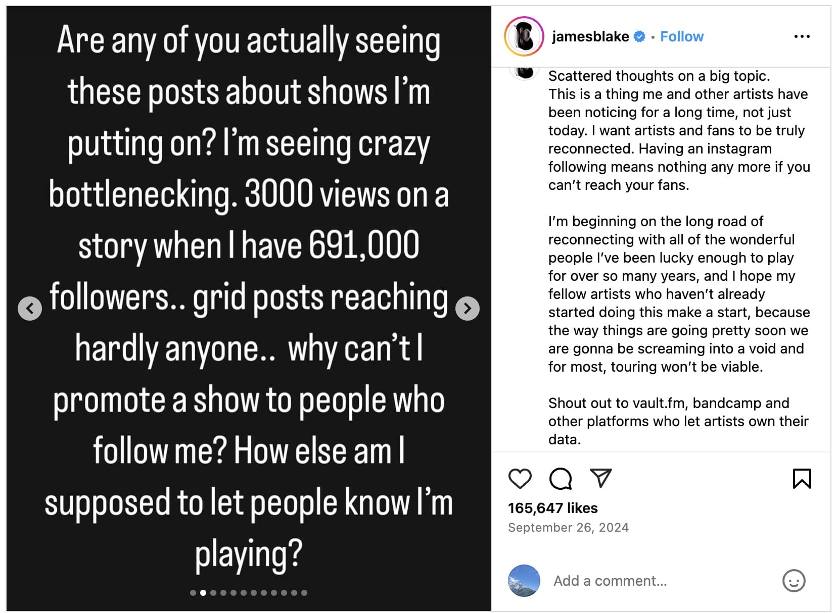 A screenshot of british musical artist James Blake taking to Instagram in September 2024 to express his dissatisfaction with artists’ reliance on third-party platforms and lack of ownership over their audience data