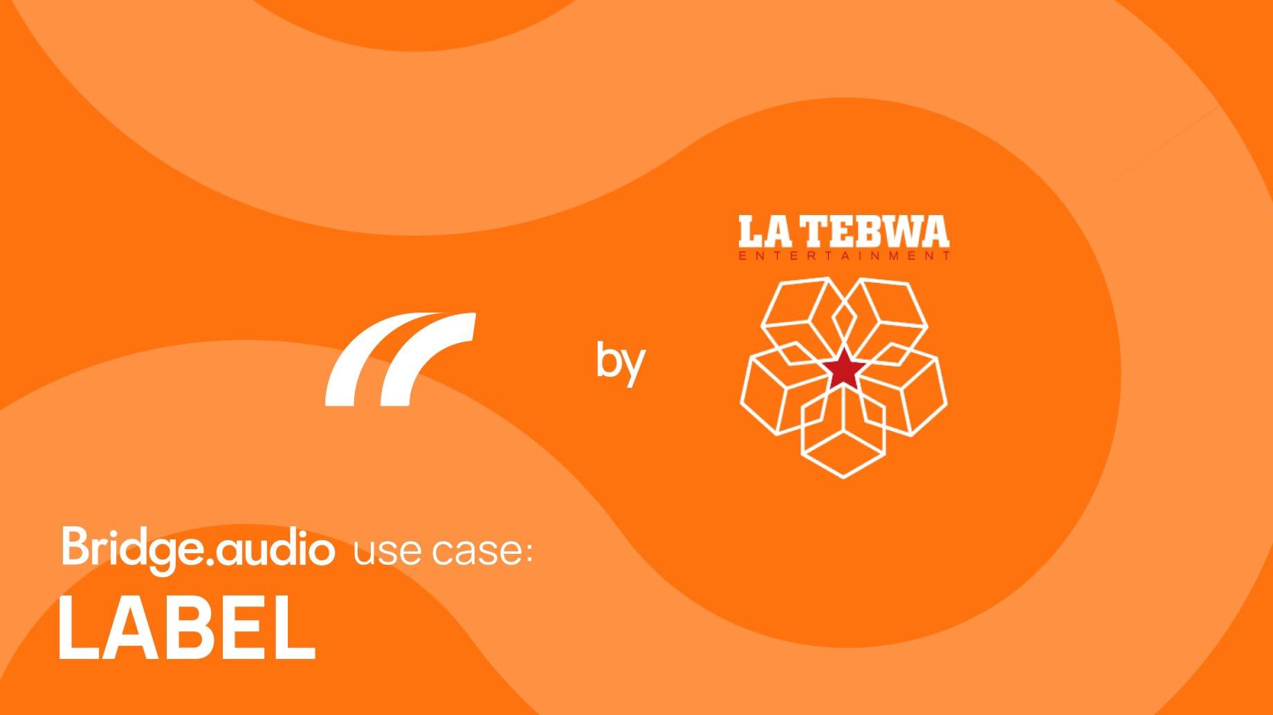 Image with the Bridge.audio logo and La Tebwa’s logo