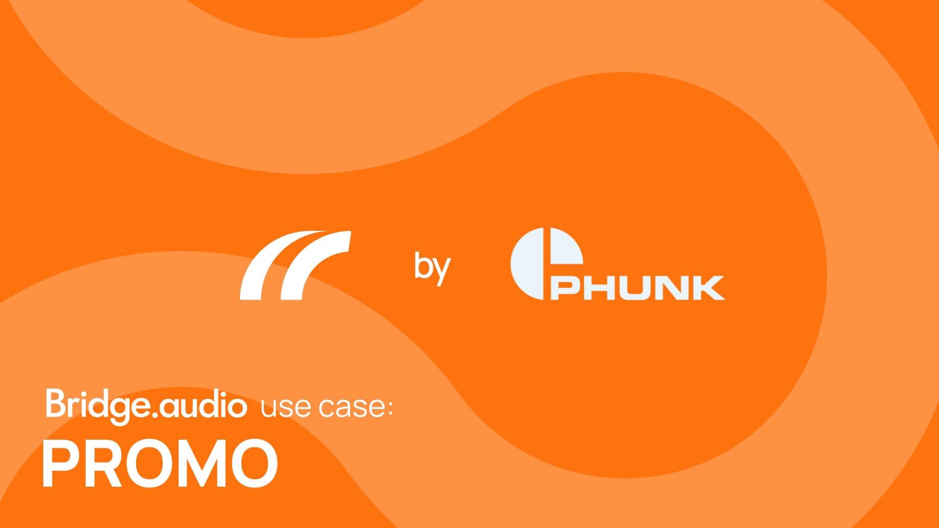 A graphic design image including Bridge.audio and Phunk logos on a purple background